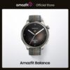 שעון חכם Amazfit Balance מסך Amoled 1.5 אימון כושר AI